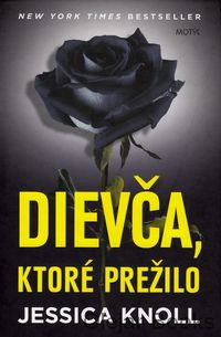 Dievča, ktoré prežilo