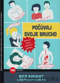 Počúvaj svoje brucho