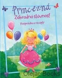 Princezná a záhradná slávnosť