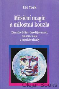 Měsíční magie a milostná kouzla