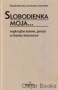 Slobodienka moja...