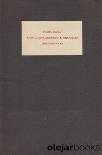 Kniha života žilinského kníhtlačiara Jána Dadana ml.