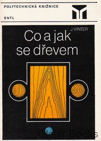 Co a jak se dřevem