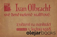 Ivan Olbracht své ženě Heleně Malířové