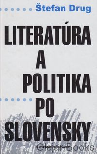 Literatúra a politika po slovensky