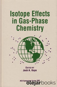 Isotope Effects in Gas-Phase Chemistry 