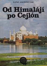 Od Himalájí po Cejlón