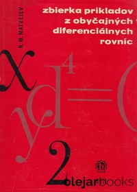 Zbierka príkladov z obyčajných diferenciálnych rovníc