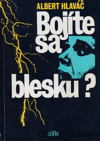 Bojíte sa blesku?