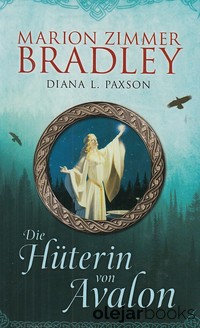 Die Hüterin von Avalon