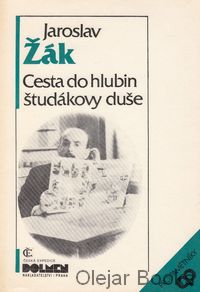 Cesta do hlubin študákovy duše