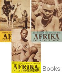 Afrika snů a skutečnosti 1, 2, 3