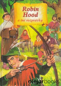 Robin Hood a iné rozprávky