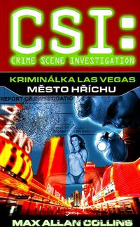 Kriminálka Las Vegas: Město hříchu