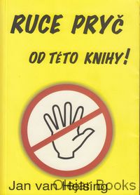 Ruce pryč od této knihy!