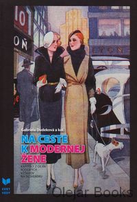 Na ceste k modernej žene