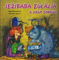 Ježibaba Eulália a drak Dobrák
