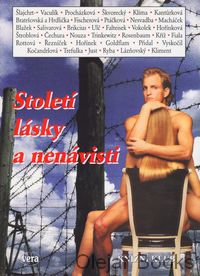 Století lásky a nenávisti