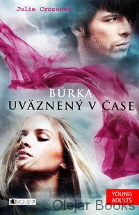 Búrka - Uväznený v čase