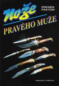 Nože pravého muže