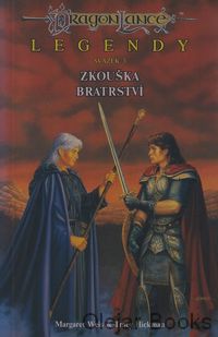 Legendy 3: Zkouška bratrství