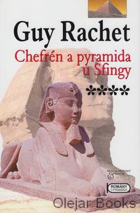 Chefrén a pyramida u Sfingy