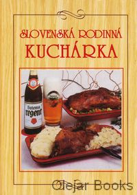 Slovenská rodinná kuchárka