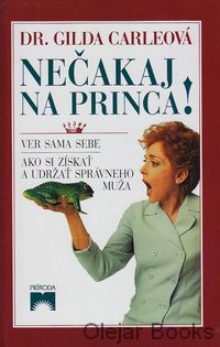 Nečakaj na princa!
