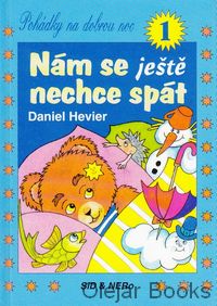 Nám se ještě nechce spát