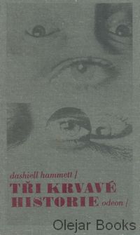 Tři krvavé historie