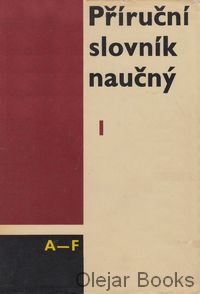Příruční slovník naučný, I. díl