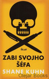 Zabi svojho šéfa