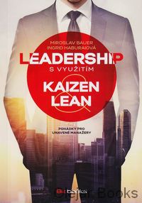 Leadership s využitím kaizen a lean