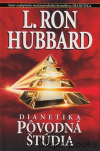 Dianetika - Pôvodná štúdia