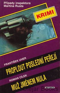 Proplout poslední peřejí; Muž jménem Nula