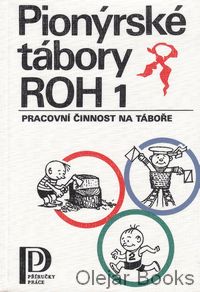 Pionýrské tábory ROH 1