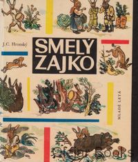 Smelý zajko