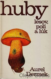 Huby lesov, polí a lúk