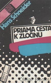 Priama cesta k zločinu