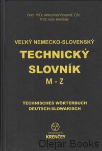 Veľký nemecko-slovenský technický slovník M-Z