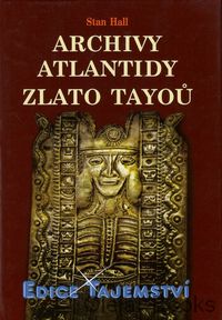 Archivy Atlantidy - Zlato Tayoů