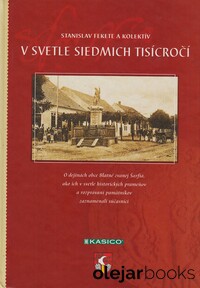 V svetle siedmich tisícročí