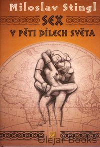 Sex v pěti dílech světa