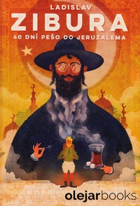 40 dní pešo do Jeruzalema