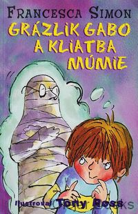 Grázlik Gabo a kliatba múmie
