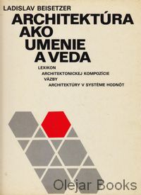 Architektúra ako umenie a veda