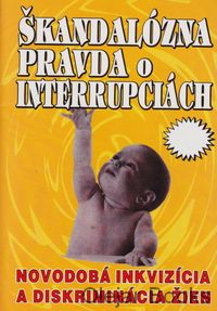 Škandalózna pravda o interrupciách
