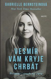 Vesmír vám kryje chrbát