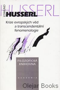 Krize evropských věd a transcendentální fenomonelogie