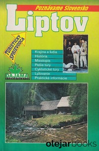 Poznávame Slovensko: Liptov
